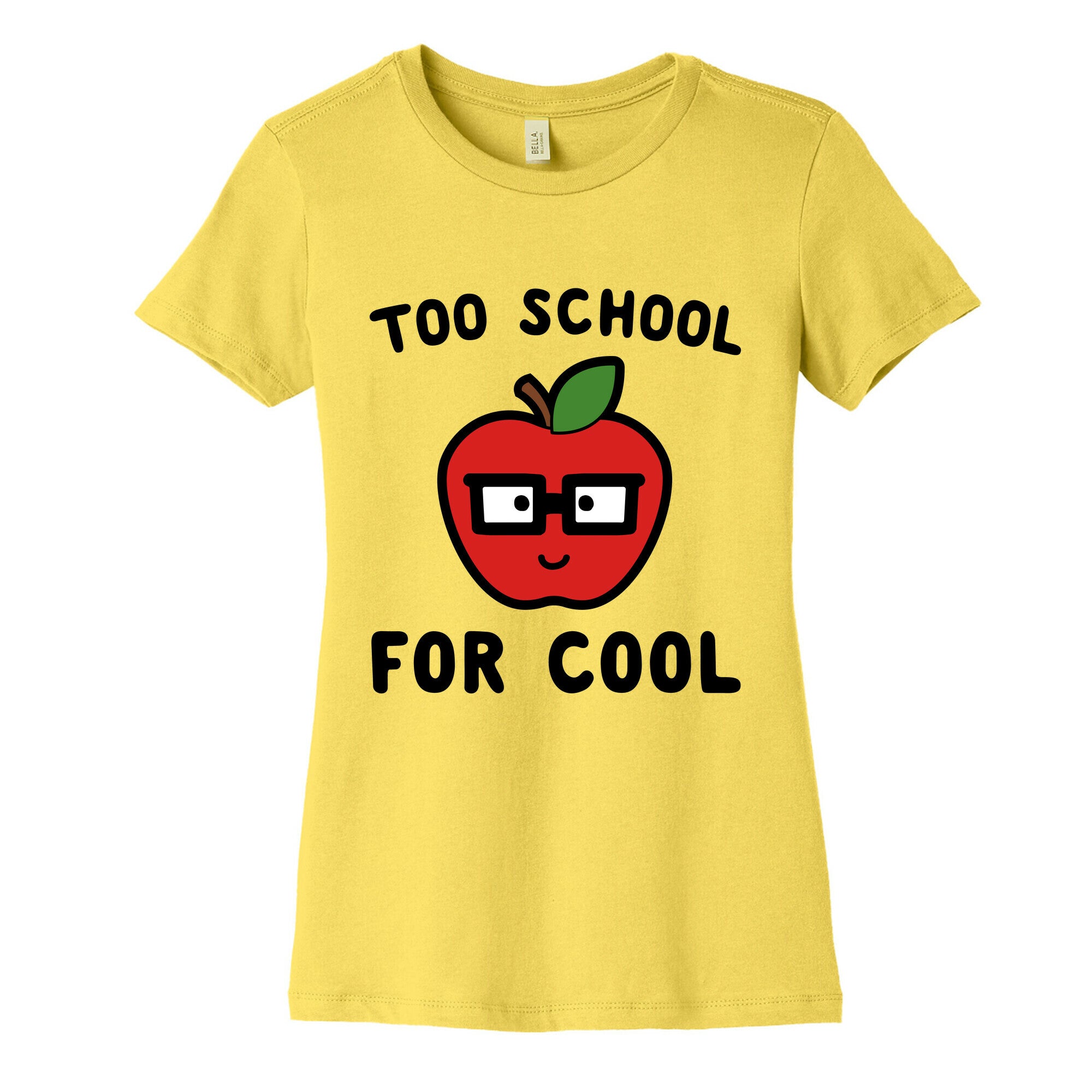 Too School for Cool Women's Cotton Tee